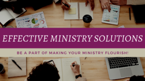 Be a Part of Making your Ministry Flourish