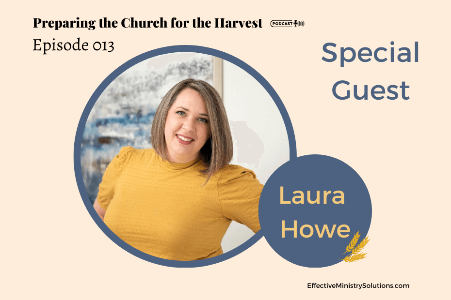 Guest_Laura Howe_Care Ministry