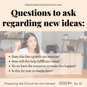 Questions to ask regarding new ideas