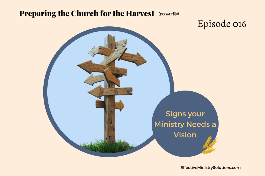 Why Your ministry needs a vision plan