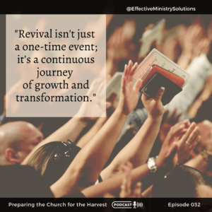 Revival is not a one-time event...