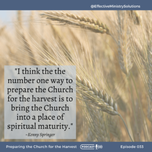 Spiritual Maturity before Harvest
