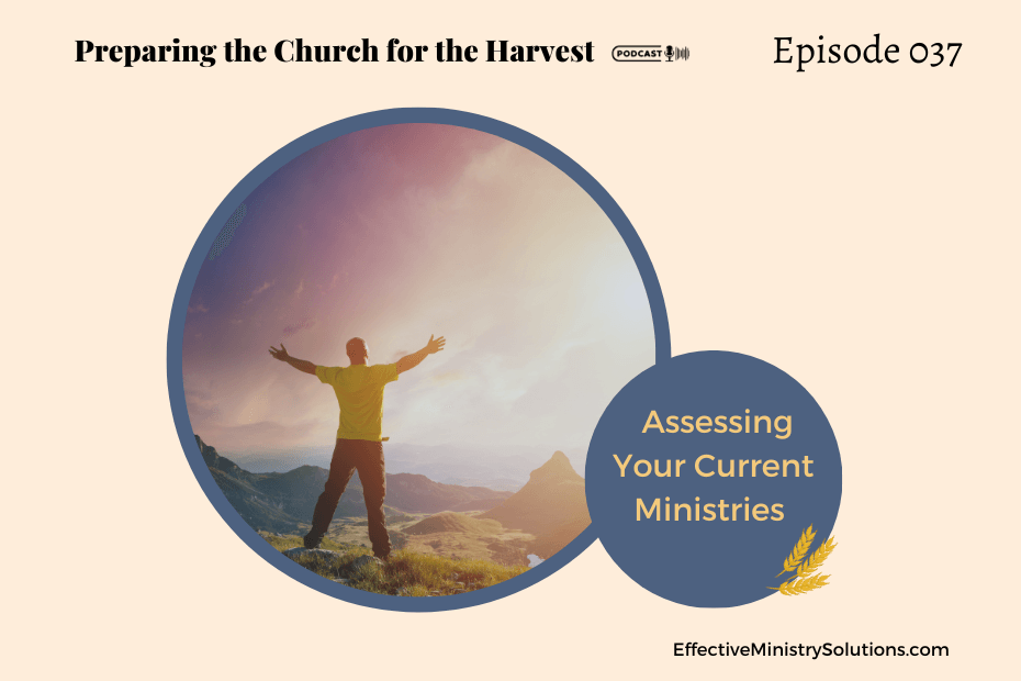 Evaluating Your Current Ministries