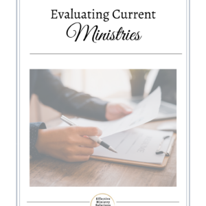 Evaluating Ministries