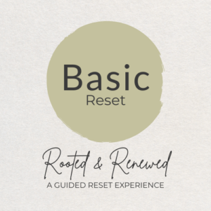 Rooted & Renewed - Basic