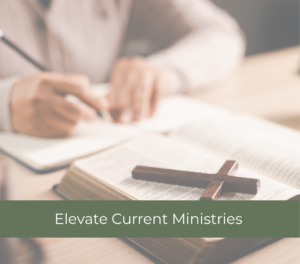 Evaluate Current Ministries