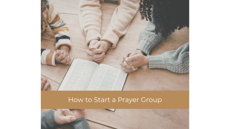 How to start a prayer group