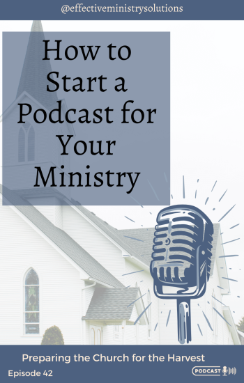 How to start a podcast for your ministry