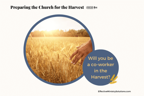 Workers in the Harvest Field